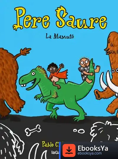 Descargar Pere Saure 2. La Mamutó