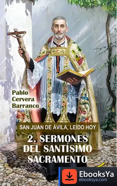 Descargar San Juan De Ávila, Leído Hoy de Pablo Cervera Barranco