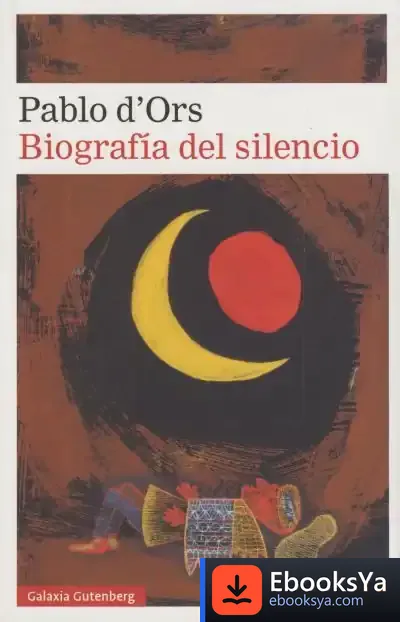 Descargar Biografía Del Silencio