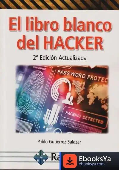 Descargar El Libro Blanco Del Hacker. 2ª Edición