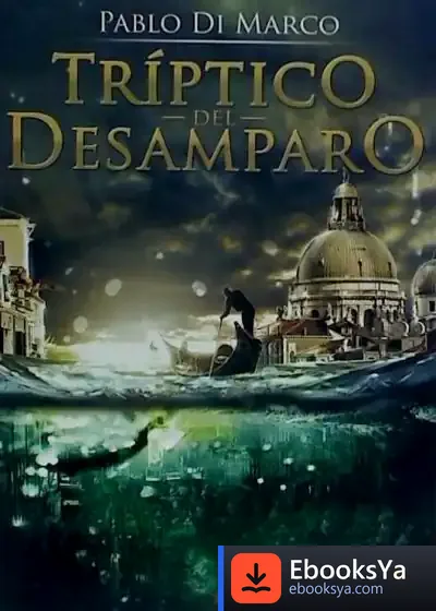 Descargar Tríptico Del Desamparo