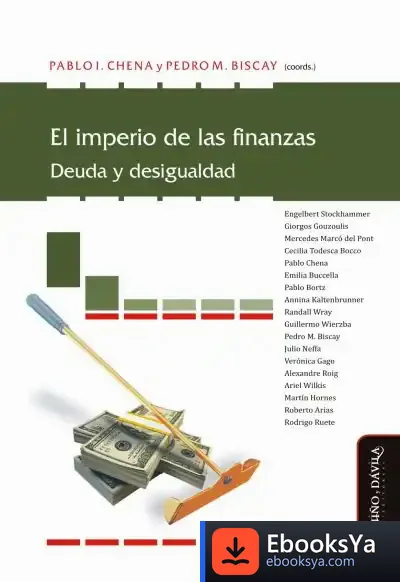 Descargar El Imperio De Las Finanzas: Deuda Y Desigualdad