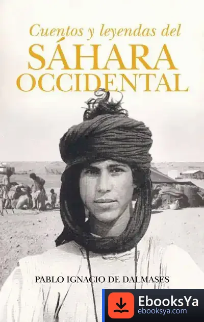 Descargar Cuentos Y Leyendas Del Sáhara Occidental