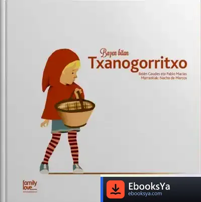 Descargar Bazen Bitan Txanogorritxo de Pablo Macías