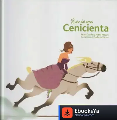 Descargar Érase Dos Veces Cenicienta