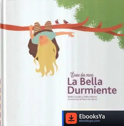 Descargar Érase Dos Veces La Bella Durmiente de Pablo Macías