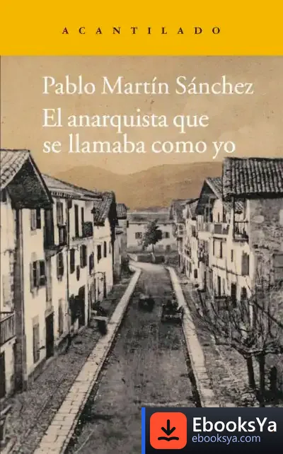 Descargar El Anarquista Que Se Llamaba Como Yo