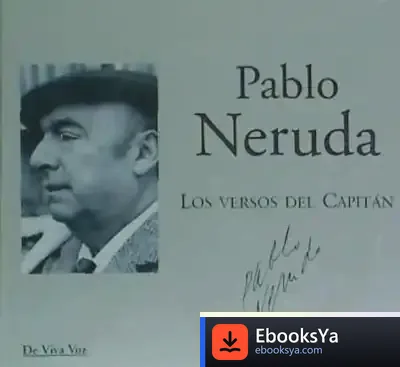 Descargar Versos Del Capitan de Pablo Neruda