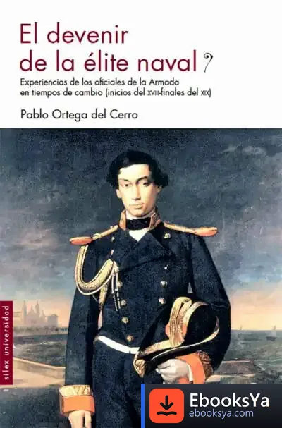 Descargar El Devenir De La Éžlite Naval de Pablo Ortega del Cerro
