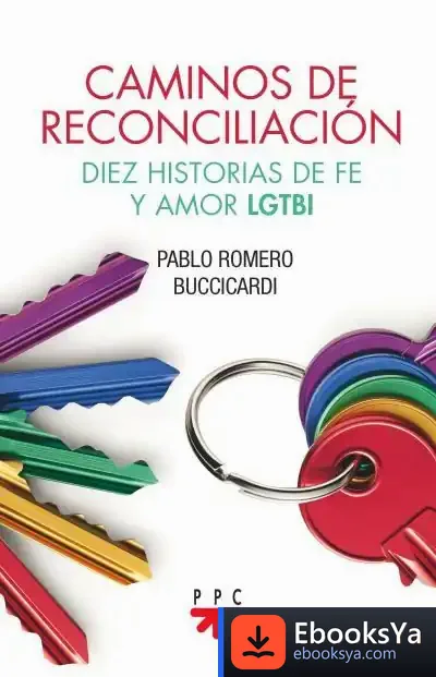 Descargar Caminos De Reconciliación de Pablo Romero Buccicardi