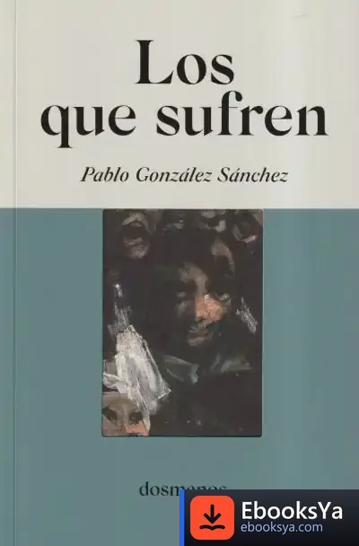 Descargar Los Que Sufren