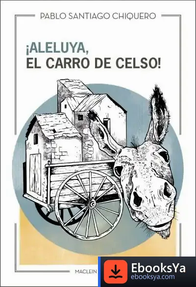 Descargar ¡Aleluya, El Carro De Celso!