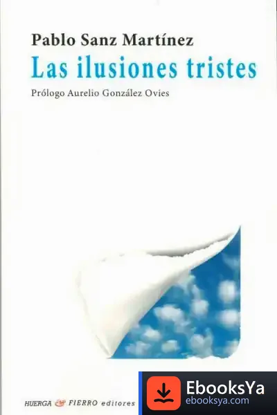 Descargar Las Ilusiones Tristes