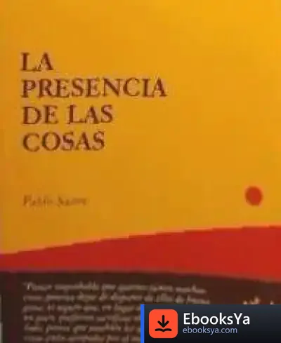 Descargar Presencia De Las Cosas, La de José Luis Lorente Aragón