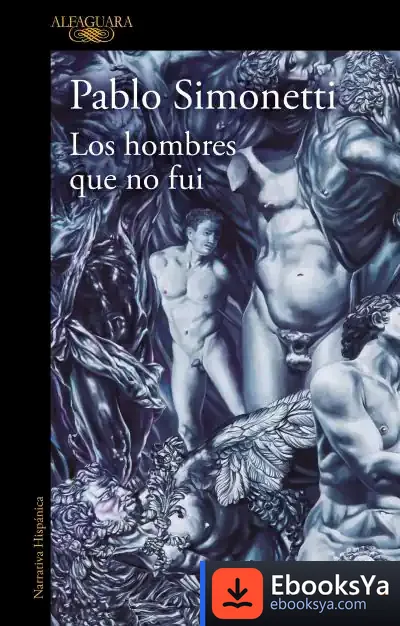 Descargar Los Hombres Que No Fui