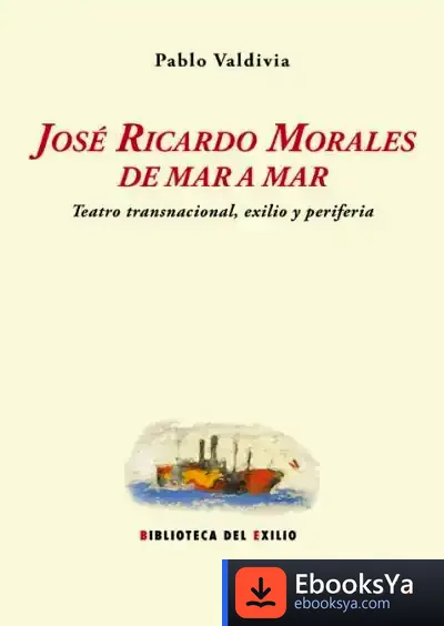 Descargar José Ricardo Morales, De Mar A Mar