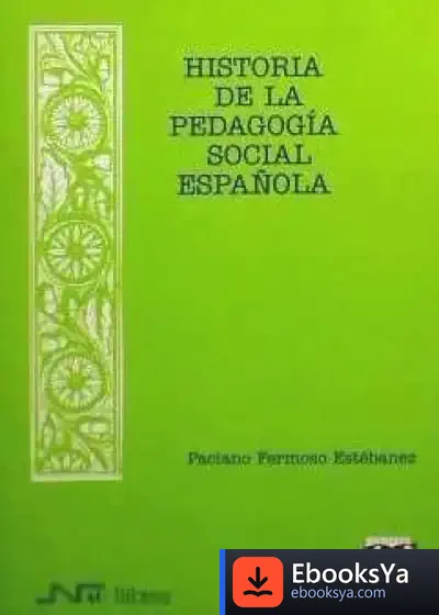 Descargar Historia De La Pedagogía Social Española