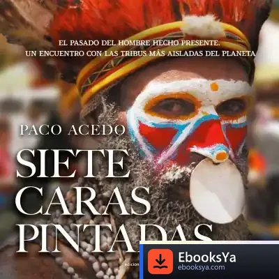 Descargar Siete Caras Pintadas de Paco Acedo