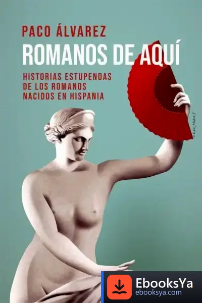 Descargar Romanos De Aquí