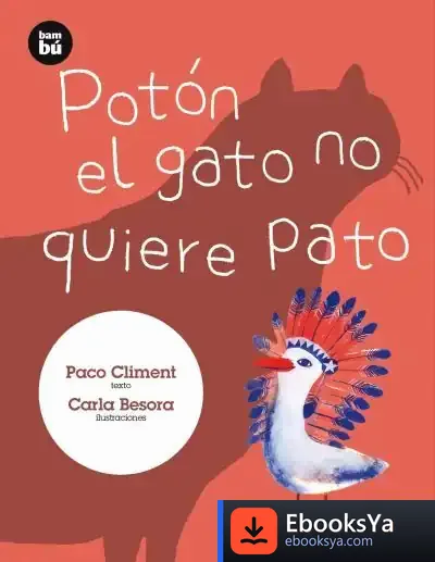 Descargar Potón El Gato No Quiere Pato de Paco Climent
