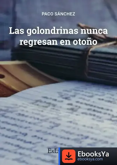 Descargar Las Golondrinas Nunca Regresan En Otoño