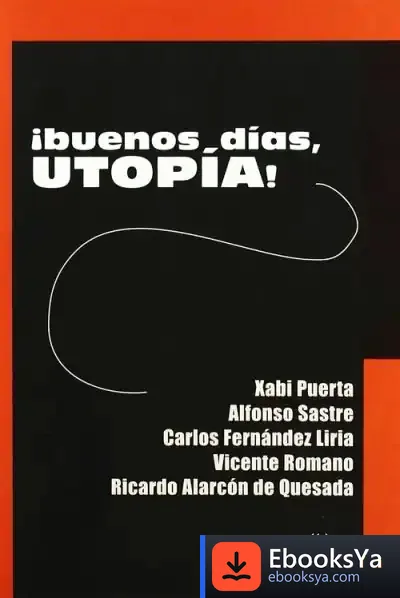Descargar ¡Buenos Días, Utopía!