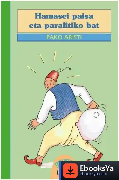 Descargar Hamasei Paisa Eta Paralitiko Bat de Pako Aristi