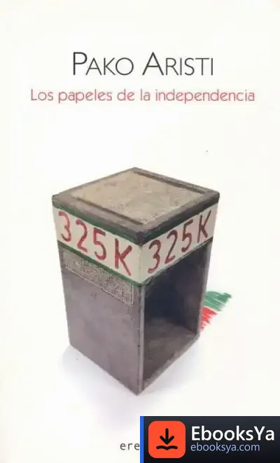 Descargar Los Papeles De La Independencia