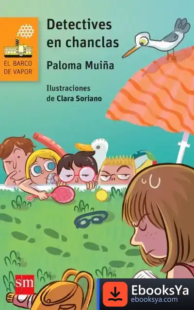 Descargar Detectives En Chanclas de Paloma Muiña Merino