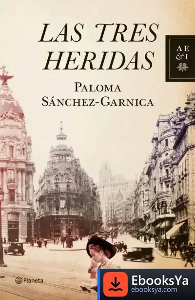 Descargar Las Tres Heridas de Paloma Sánchez-garnica