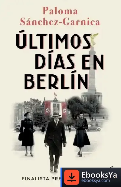 Descargar Últimos Días En Berlín