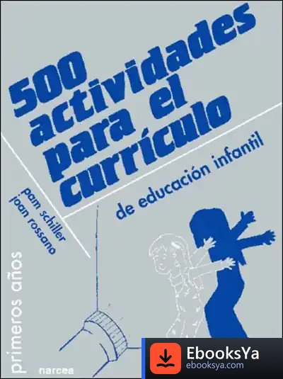 Descargar 500 Actividades Para El Currículo De Educación Infantil