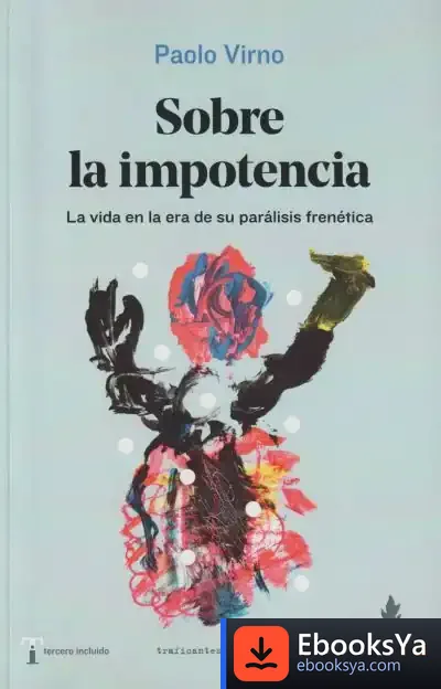 Descargar Sobre La Impotencia de Paolo Virno