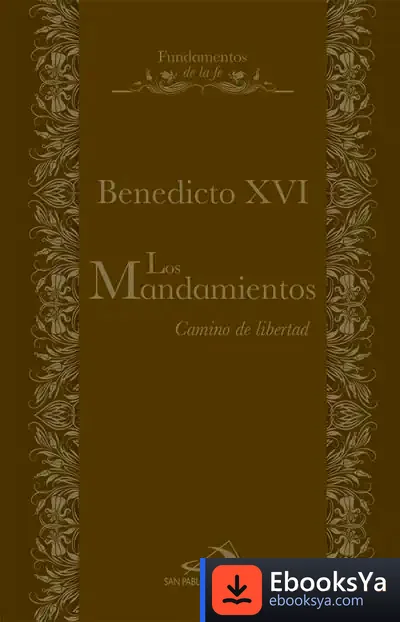 Descargar Los Mandamientos de Papa Benedicto Xvi - Papa - Xvi