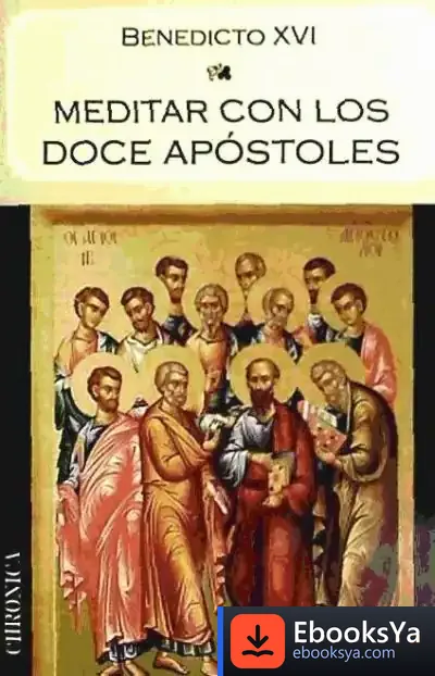Descargar Meditar Con Los Doce Apostoles de Josefina Masgrau I Plana