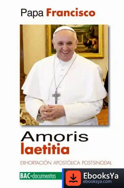 Descargar Amoris Laetitia de Papa Francisco