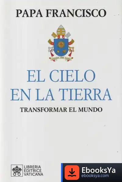 Descargar El Cielo En La Tierra