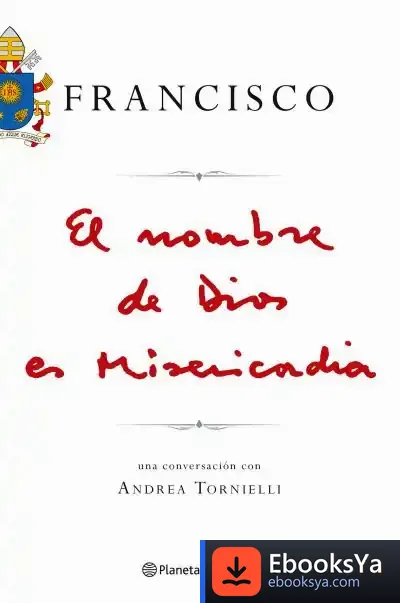 Descargar El Nombre De Dios Es Misericordia