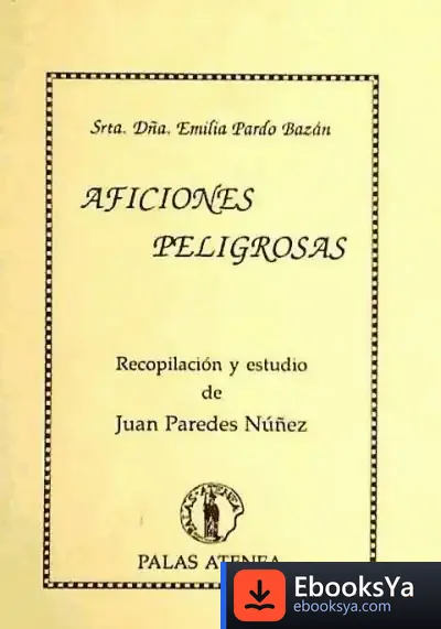 Descargar Aficiones Peligrosas de Pardo Bazán