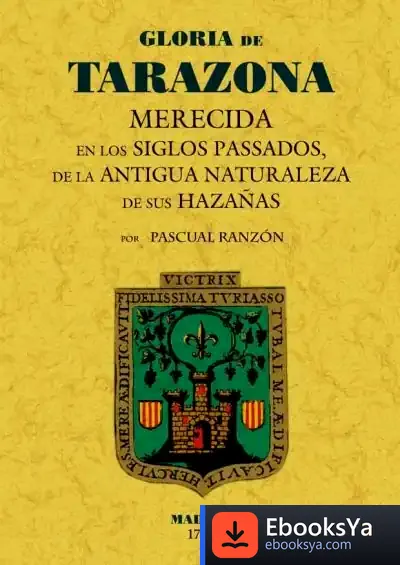 Descargar Gloria De Tarazona de Juan Vicente García Marsilla