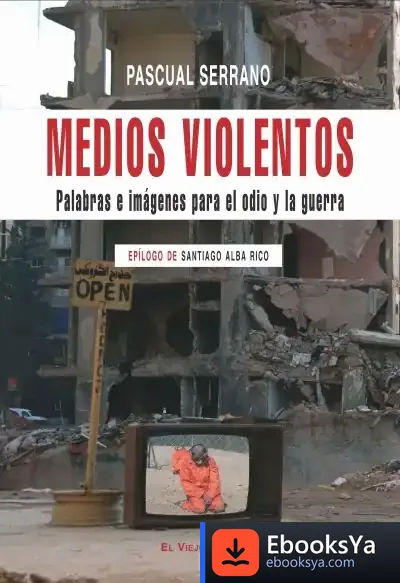 Descargar Medios Violentos de Myron Alberto Ávila