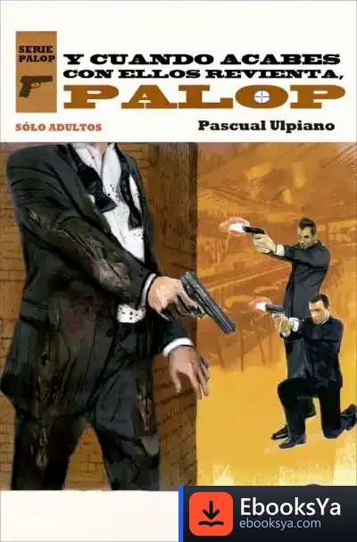 Descargar Y Cuando Acabes Con Ellos Revienta, Palop