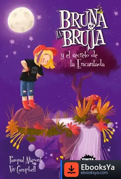 Descargar Bruna La Bruja Y El Secreto De La Encantada de Pasqual Alapont