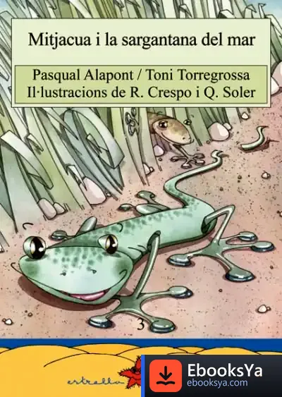 Descargar Mitjacua I La Sargantana Del Mar de Pasqual Alapont