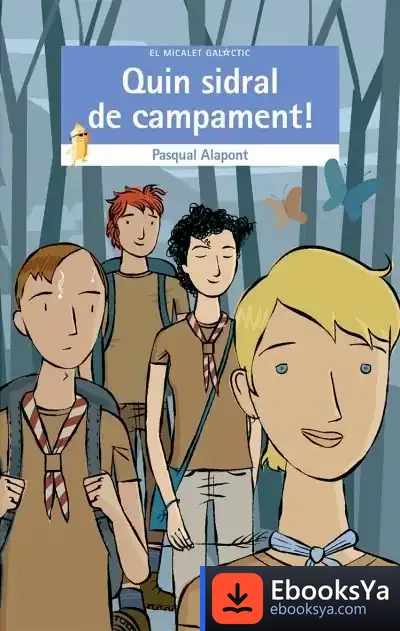 Descargar Quin Sidral De Campament!