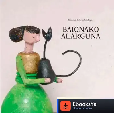 Descargar Baionako Alarguna de Patacrúa