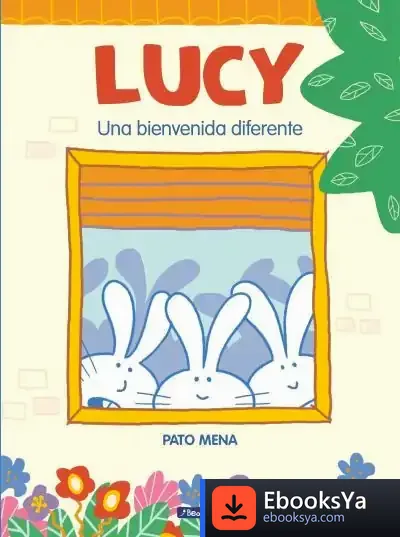 Descargar Lucy. Una Bienvenida Diferente