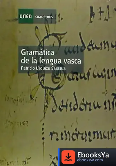 Descargar Gramática De La Lengua Vasca de Esperanza Guillén