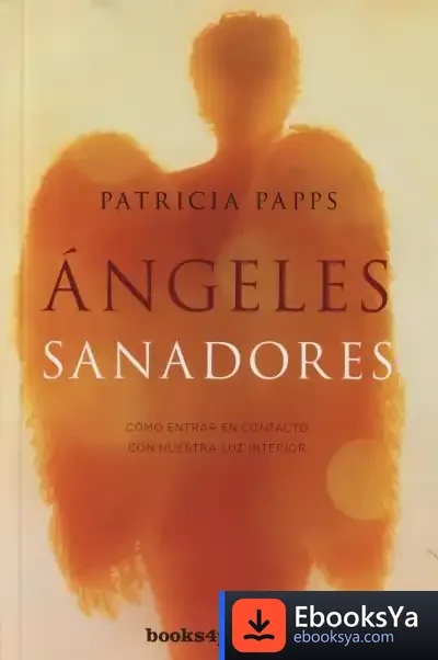 Descargar Ángeles Sanadores de Patricia Papps