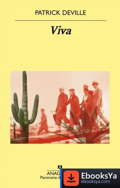 Descargar Viva de Patrick Deville